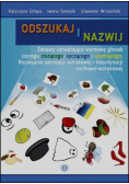 Odszukaj i nazwij