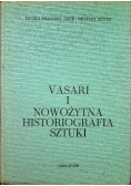 Vasari i nowożytna historiografia sztuki