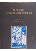 W Wilnie i w dworach litewskich