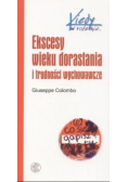 Ekscesy wieku dorastania i trudności wychowawcze