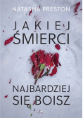 Jakiej śmierci najbardziej się boisz