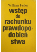 Wstęp do rachunku prawdopodobieństwa Tom I