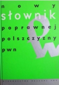 Nowy słownik poprawnej polszczyzny PWN