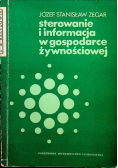 Sterowanie i informacja w gospodarce żywnościowej