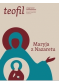 Teofil 1 ( 36  ) 2017 Maryja z Nazaretu