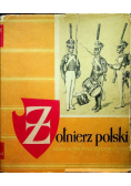 Żołnierz polski ubiór uzbrojenie oporządzenie