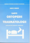 Zarys ortopedii i traumatologii Podręcznik dla studentów rehabilitacji