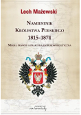 Namiestnik Królestwa Polskiego 1815 - 1874