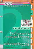 Zachowania prospołeczne i antyspołeczne