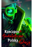 RzeczpostApokaliptyczna Polska Tom II Rabacja