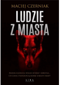 Ludzie z Miasta Maciej Czerniak