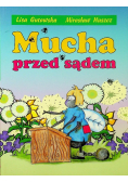 Mucha przed sądem