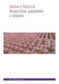 Anarchia państwo i utopia