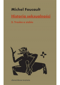 Historia seksualności Tom 3 Troska o siebie