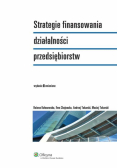 Strategie finansowania działalności przedsiębiorstw
