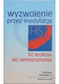 Wyzwolenie przez medytację