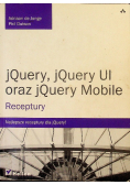 jQuery jQuery UI oraz jQuery Mobile Receptury