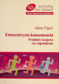 Etnocentryzm konsumencki