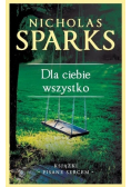 Książki pisane sercem Tom 4 Dla ciebie wszystko