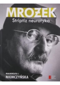 Mrożek Striptiz neurotyka