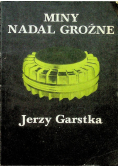 Miny nadal Groźne