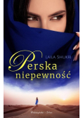 Perska niepewność