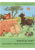 Wakacje Kamy
