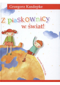 Z piaskownicy w świat!