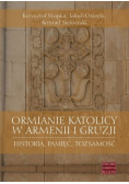 Ormianie katolicy w Armenii i Gruzji
