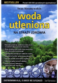 Woda utleniona na straży zdrowia
