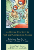 Intellectual Creativity in First-Year Composition Classes