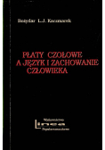Płaty czołowe a język i zachowanie człowieka