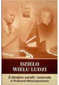 Dzieło wielu ludzi