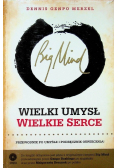 Big Mind Wielki umysł wielkie serce