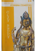 Jedwabna Cesarzowa. Oczy Buddy