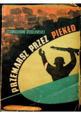 Przemarsz przez piekło Tom II 1949 r.