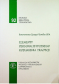 Elementy personalistycznego rozumienia tradycji