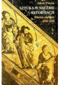 Sztuka w służbie reformacji