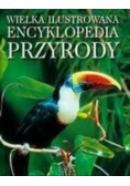 Wielka ilustrowana encyklopedia przyrody
