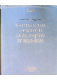 Vademecum dobrych obyczajów w biznesie