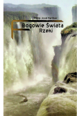 Bogowie świata rzeki