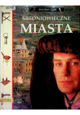 Średniowieczne Miasta