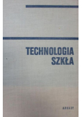 Technologia szkła