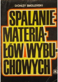 Spalanie materiałów wybuchowych