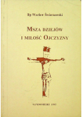 Msza dziejów i miłość ojczyzny