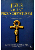 Jezus 3000 lat przed Chrystusem