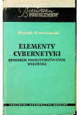 Elementy cybernetyki sposobem niematematycznym wyłożone