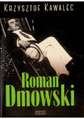 Roman Dmowski Biografia