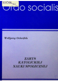 Zarys katolickiej nauki społecznej
