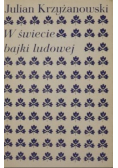 W świecie bajki ludowej